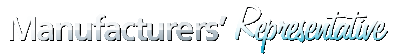 Manufacturers Representitive Re